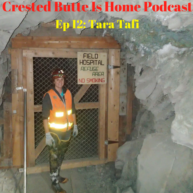 crested butte is home podcast episode 12 tara tafi mine reclamation in colorado