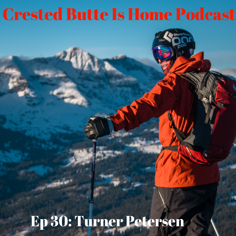 turner petersen crested butte backcountry skiing podcast